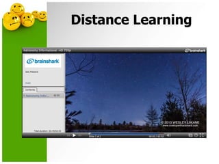 Distance Learning
 