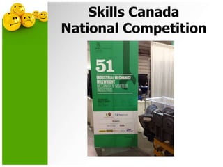 Skills Canada
National Competition
 