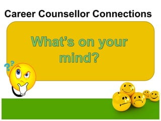 Career Counsellor Connections
 
