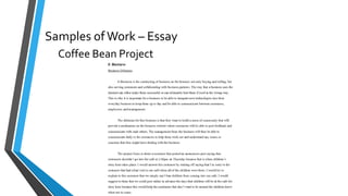 Samples of Work – Essay
Coffee Bean Project

 