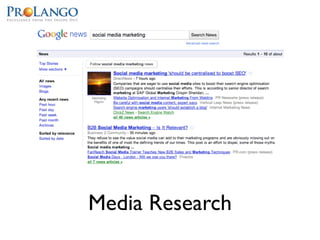 Media Research
 