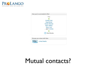 Mutual contacts?
 
