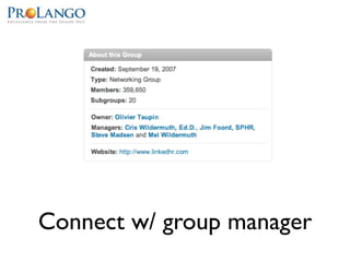 Connect w/ group manager
 