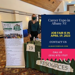 CALL US
ALBANYJOBFAIR.COM
Career Expo in
Albany NY
CONTACT US
(518) 872-1707
JOB FAIR IS IN
APRIL 19, 2023
 