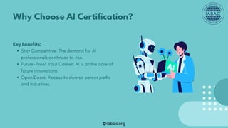 Career Growth with a Certificate in Artificial Intelligence | IABAC | PDF