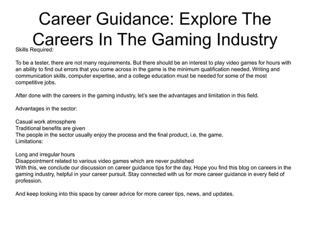 Career guidance explore_the_careers_in_the_gaming_ | PPTX