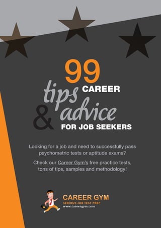 career



              for Job SeekerS

Looking for a job and need to successfully pass
    psychometric tests or aptitud...