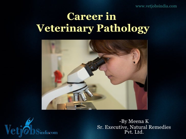 Career in Veterinary Pathology
