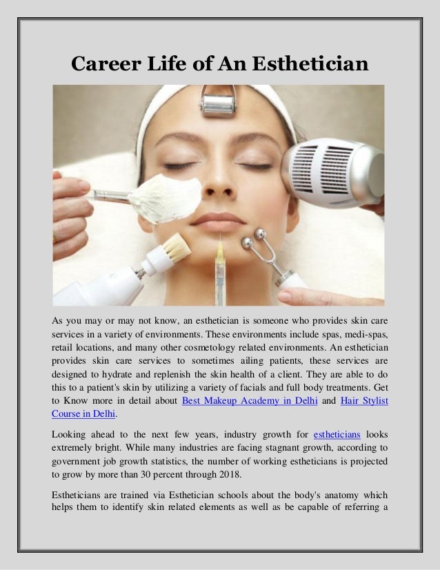 Career life of an esthetician