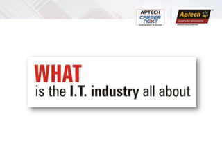 20 yrs                          The I.T. industry has been built over more than 20 years and is
                          ...