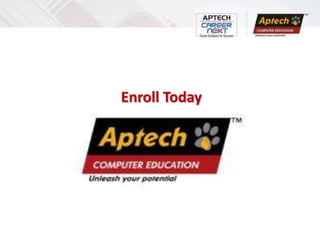 Enroll Today
 