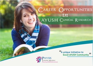 Career opportunities in ayush clinical research