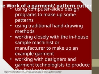Pattern Technologist careeropportunitiesindressmaking-200505144343.pptx