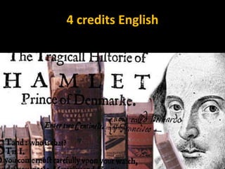 4 credits English
