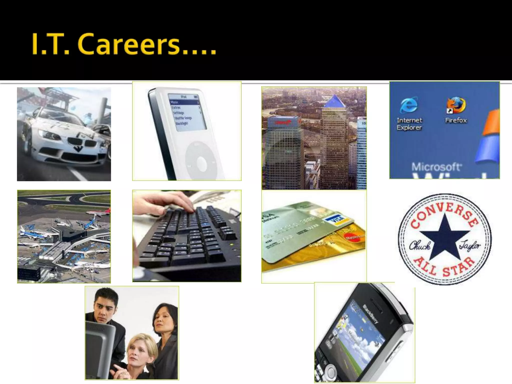 Career paths in information technology