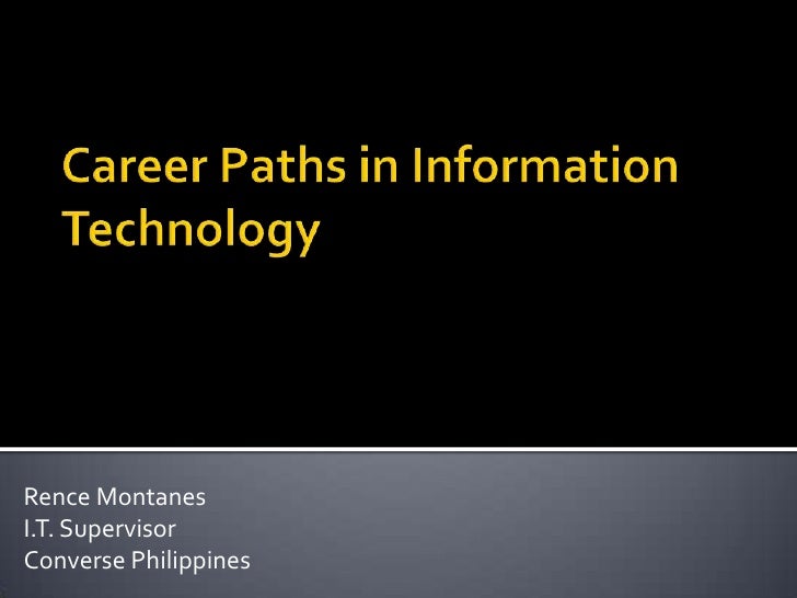 Career paths in information technology