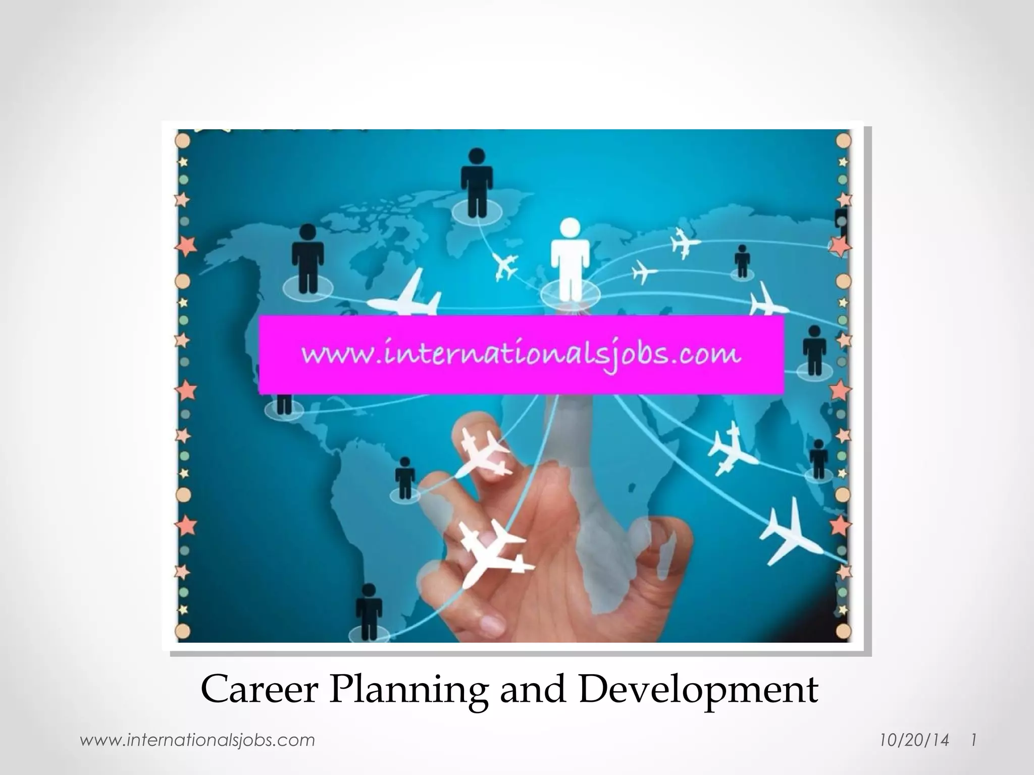 Career planning advanced 2014 | PPT