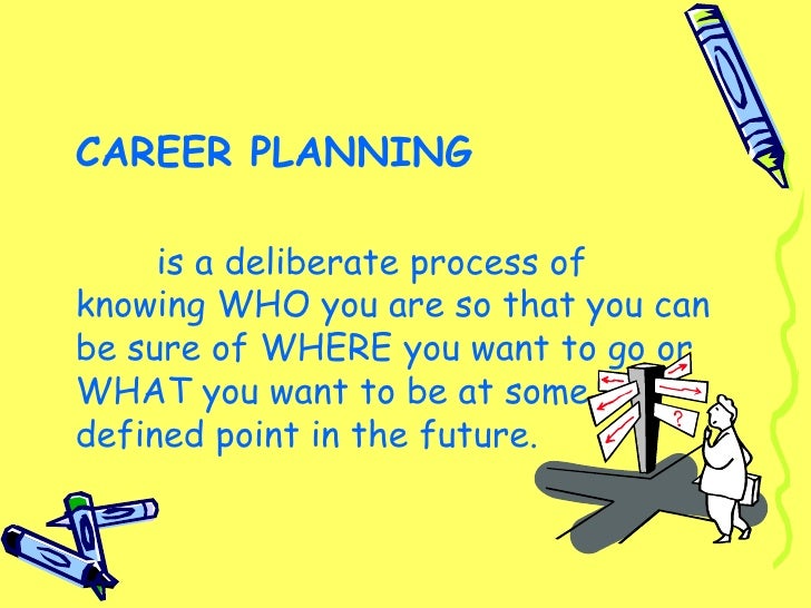 career planning presentation what is career planning and development