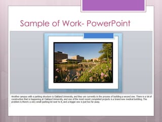 Sample of Work- PowerPoint 
 