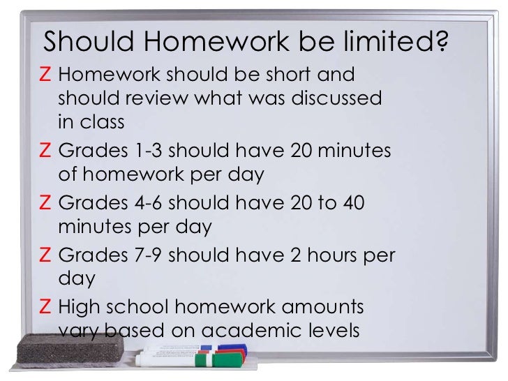 Why should homework be limited