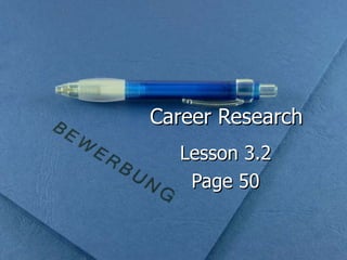 Career Research Lesson 3.2 Page 50 