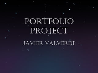 Portfolio Project Javier Valverde 
