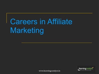 Careers in Affiliate Marketing 