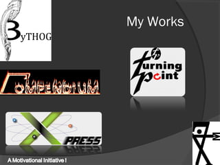 My Works
 