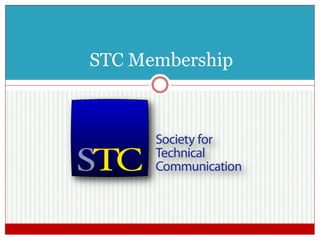 STC Membership
 