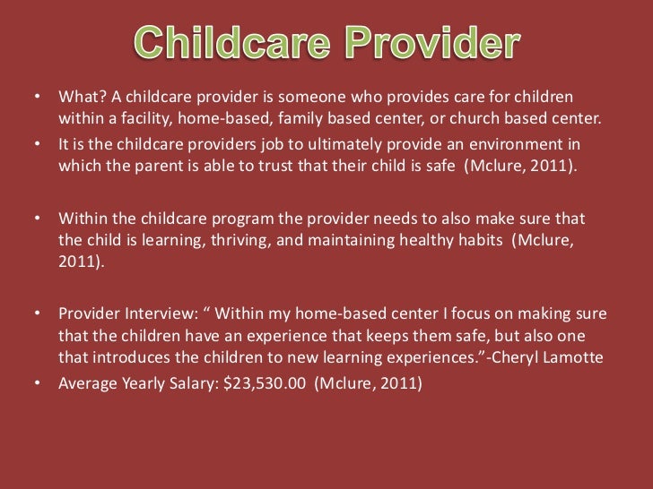 What is a child care provider?