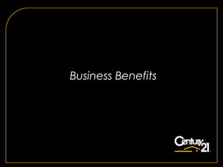 Business Benefits
 
