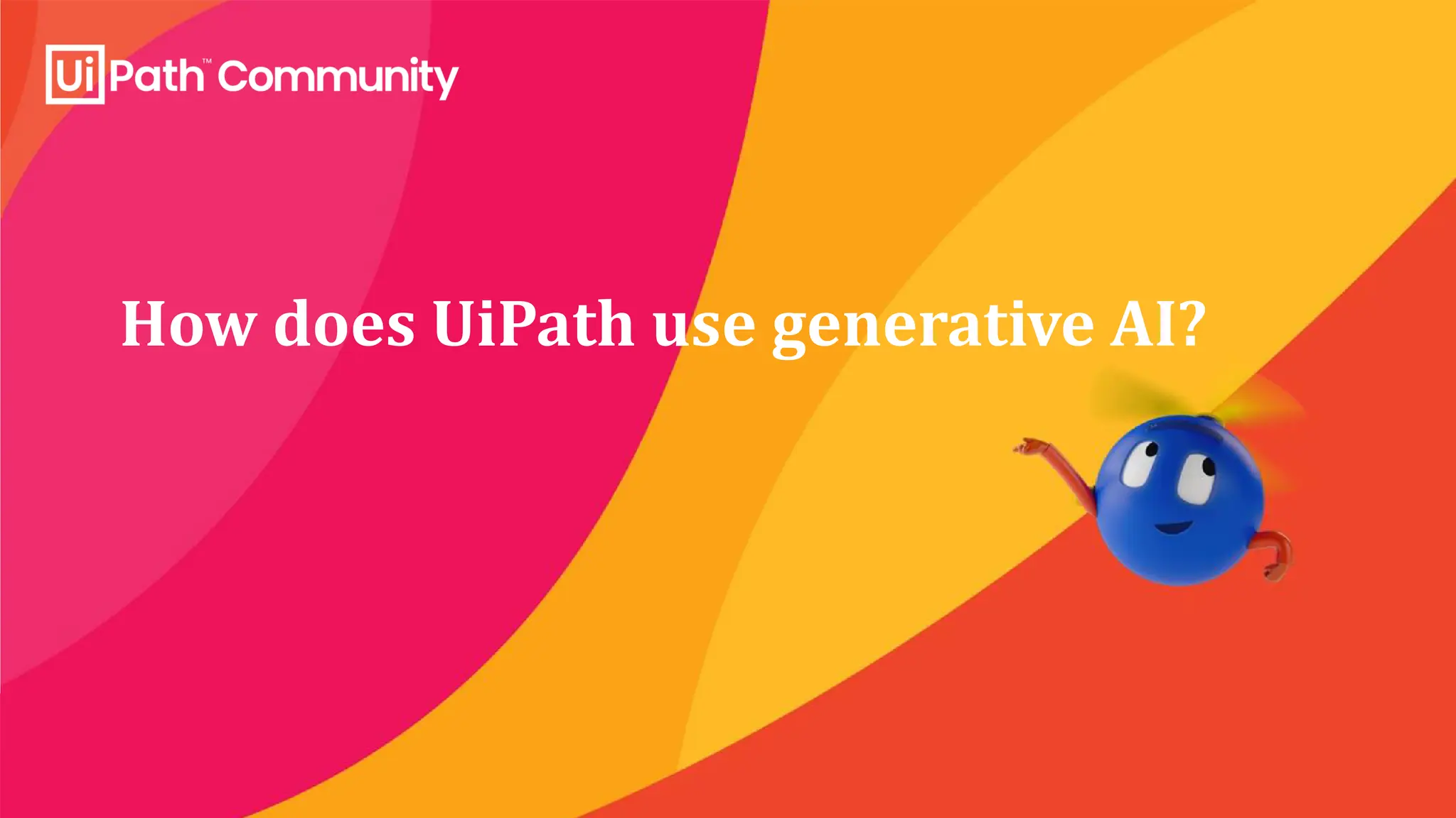 How does UiPath use generative AI?
 