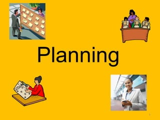 Planning 