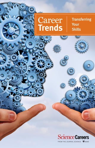 Career
Trends
Transferring
Your
Skills
 