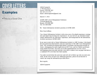 COVER LETTERS
IA Summit 2012
Examples
•This is a Good One
 