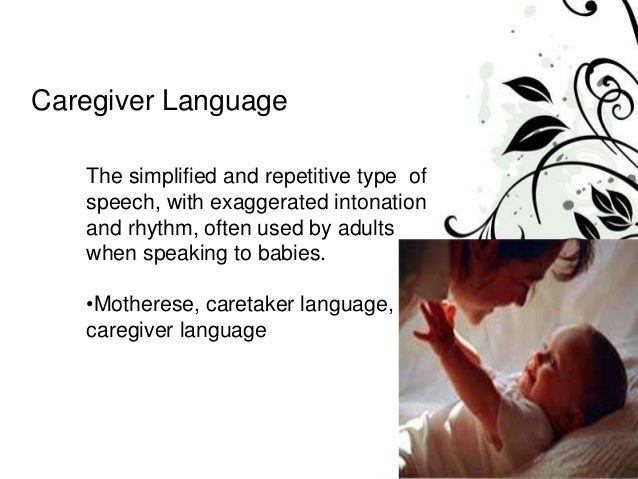 define caregiver speech with examples
