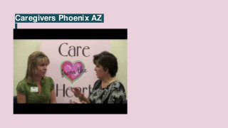 Caregivers Phoenix AZ
 