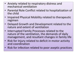 Care of child requiring long term ventilation | PPTX