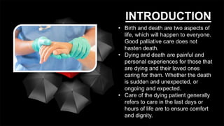 Care of dying and death | PPTX