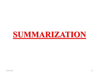 SUMMARIZATION
214/14/2016
 