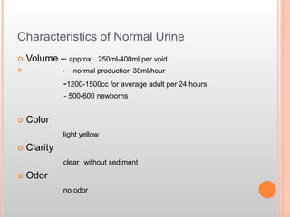 Normal Urinary Output Care of patients with elimination needs | PPTX