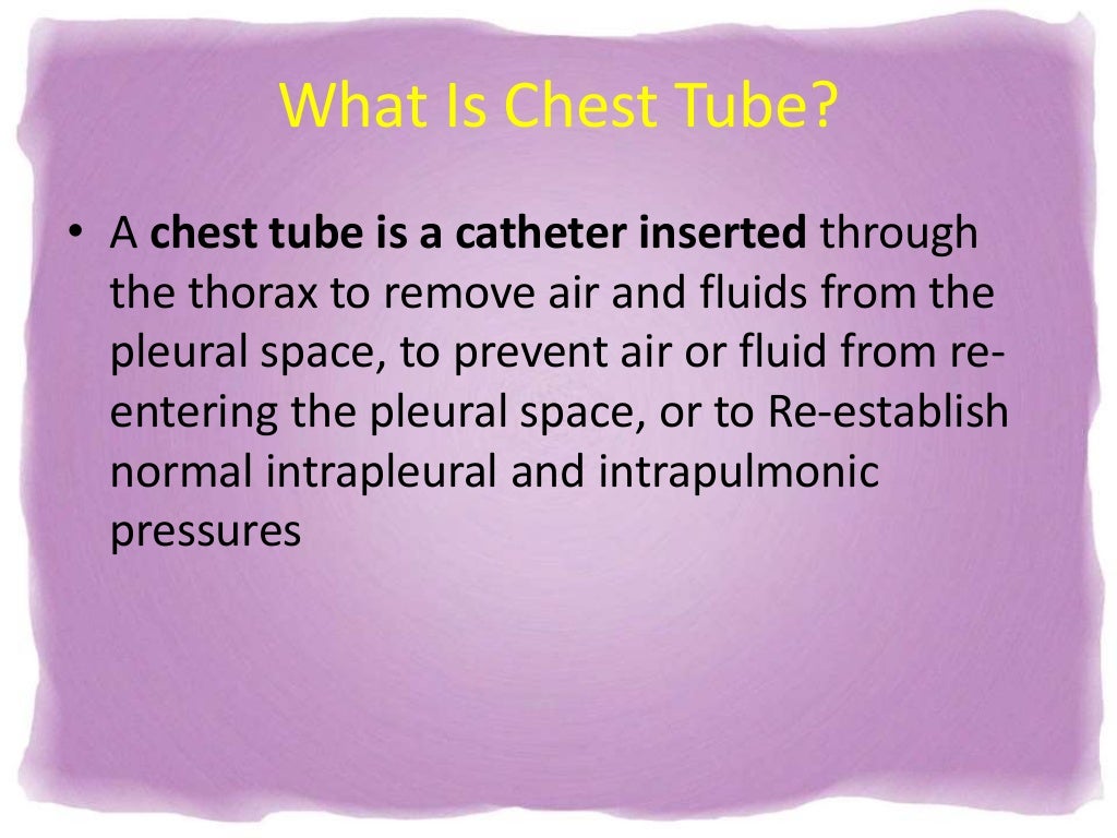 Care of patient with chest drainage system