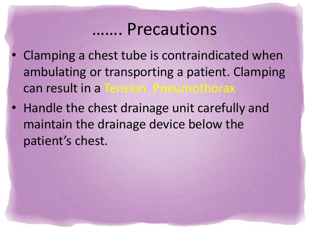 Care of patient with chest drainage system
