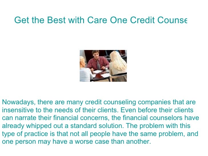 Get the Best with Care One Credit Counseling