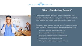 Care Partner Burnout in Dementia Care: The Silent Struggle | PPTX