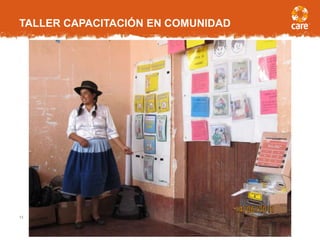 13
TALLER CAPACITACIÓN EN COMUNIDAD
 