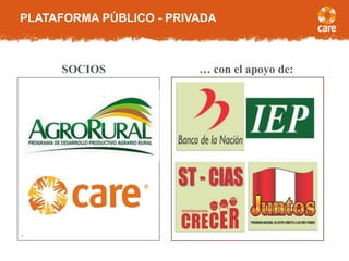 PLATAFORMA PÚBLICO - PRIVADA
7
SOCIOS … con el apoyo de:
 