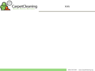 xxx www.CarpetCleaning.org (800) 544-3361 