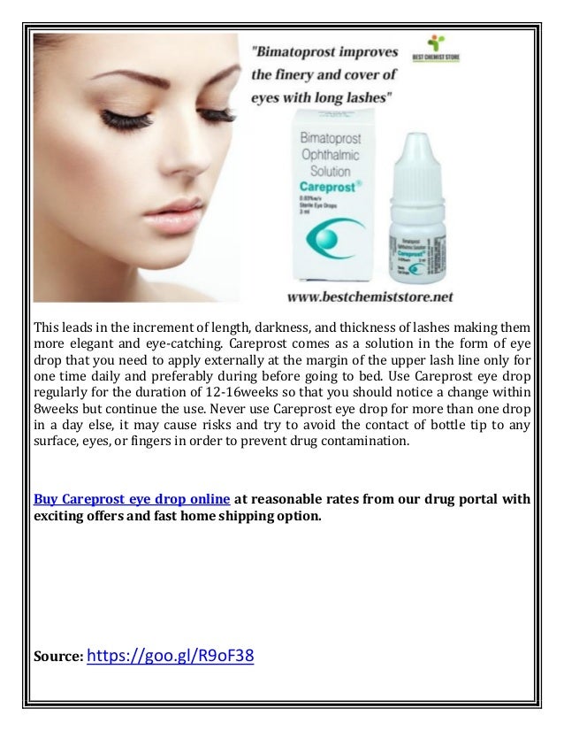 Careprost eye drop commits a boost to your lacking eyelashes