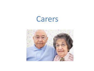 Carers 